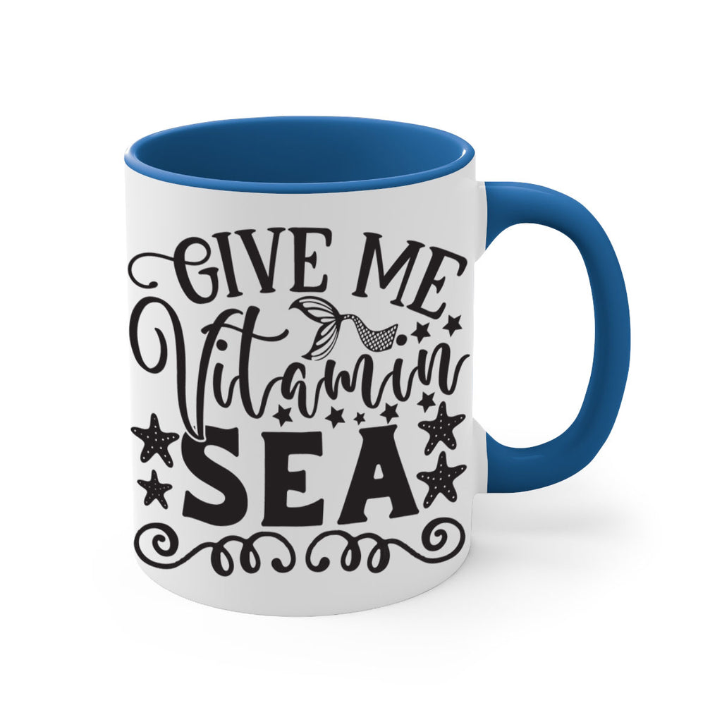 Give me vitamin sea 191#- mermaid-Mug / Coffee Cup