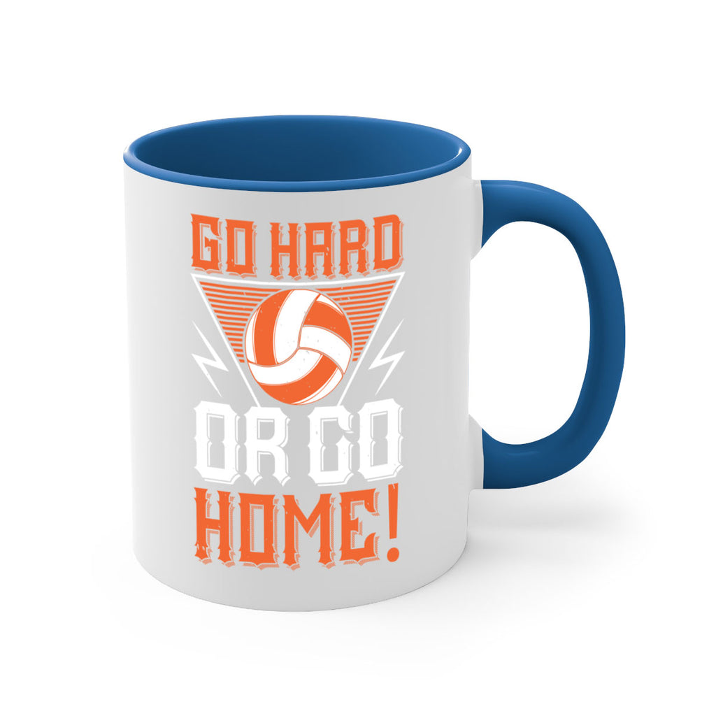 Go hard or go home Style 1215#- volleyball-Mug / Coffee Cup