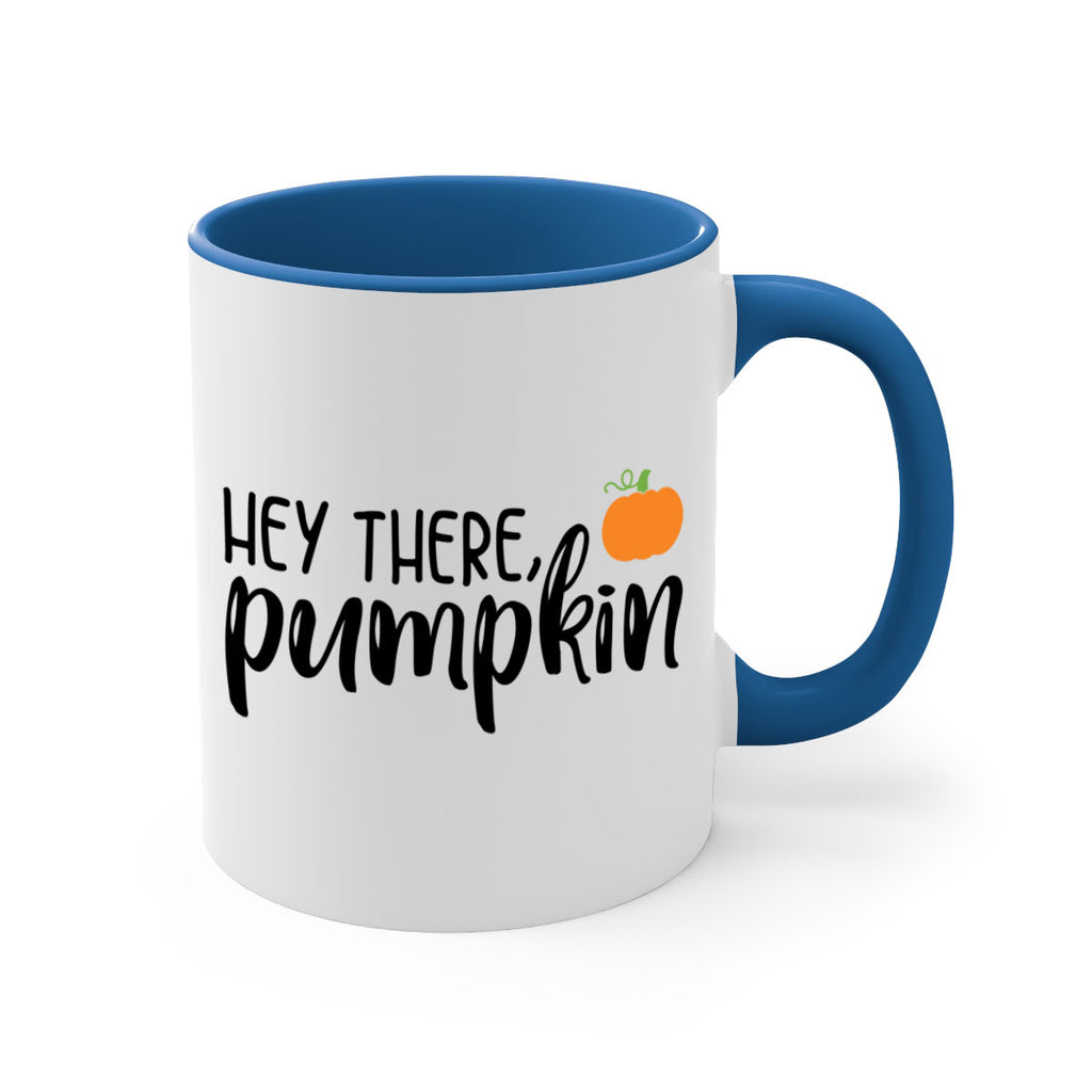 Hey There Pumpkin 308#- fall-Mug / Coffee Cup