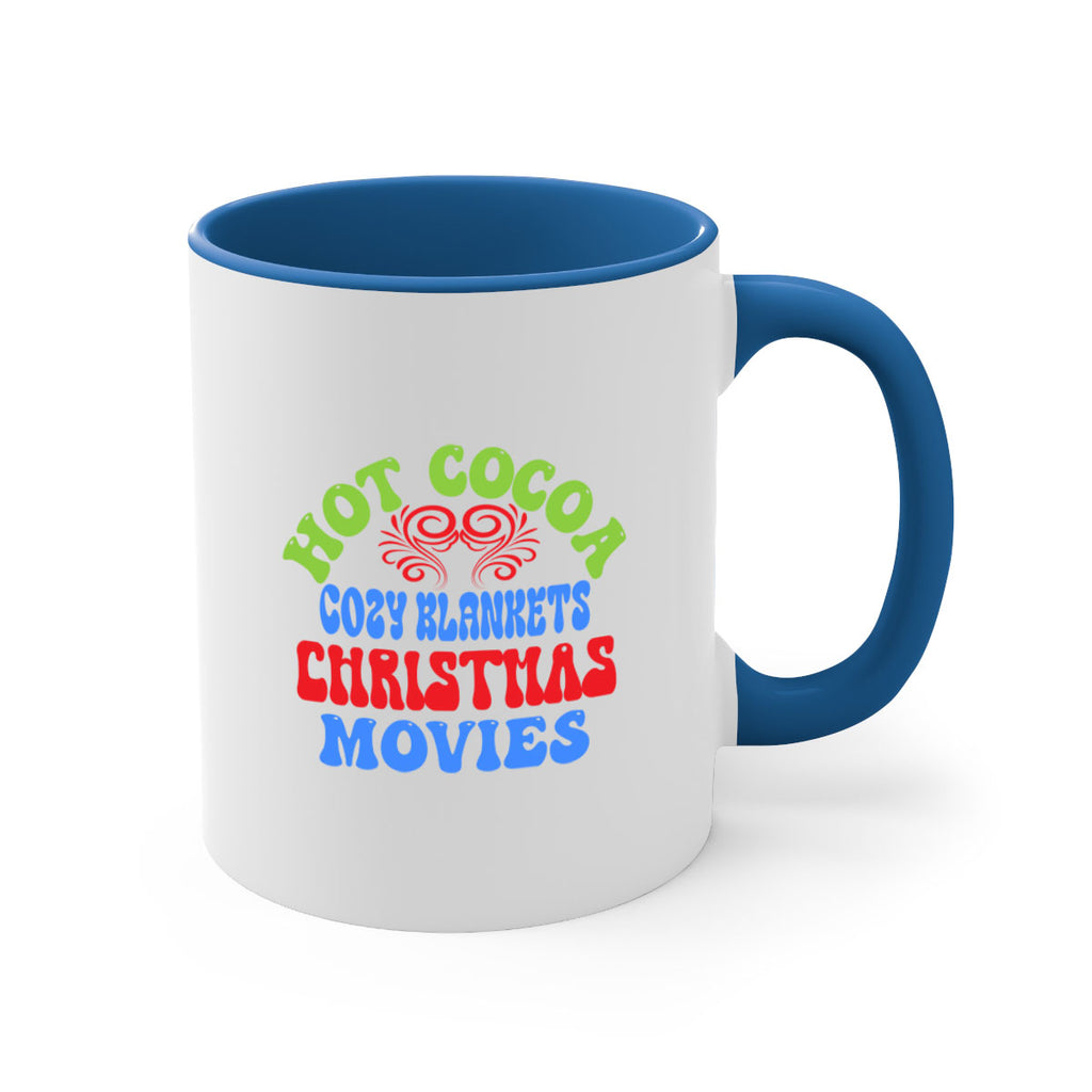 Hot cocoa cozy blankets christmas movies 210#- winter-Mug / Coffee Cup