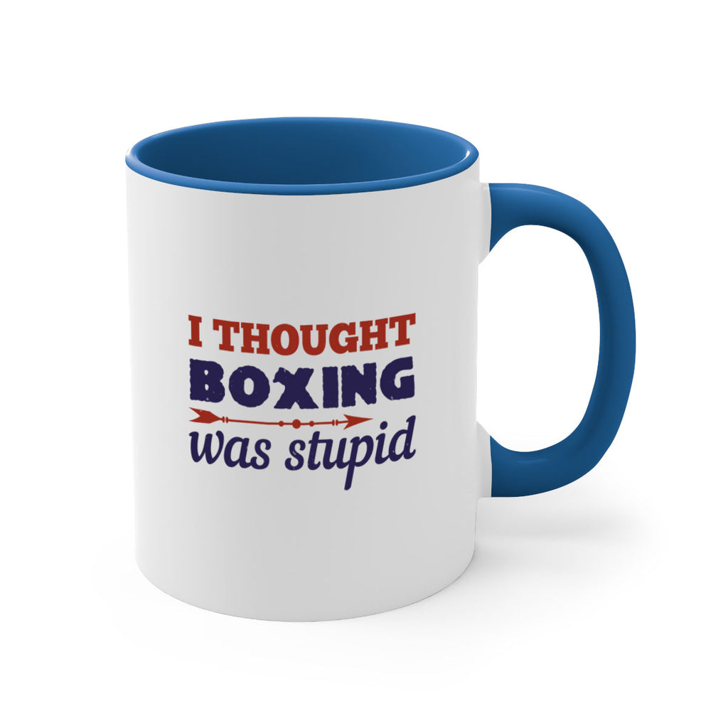 I thought boxing was stupid 2045#- boxing-Mug / Coffee Cup