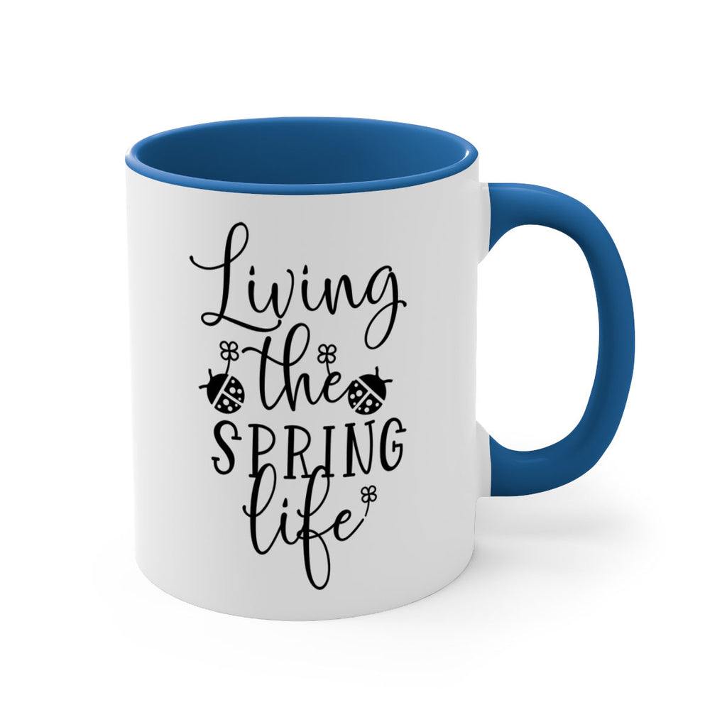 Living the spring life design 324#- spring-Mug / Coffee Cup