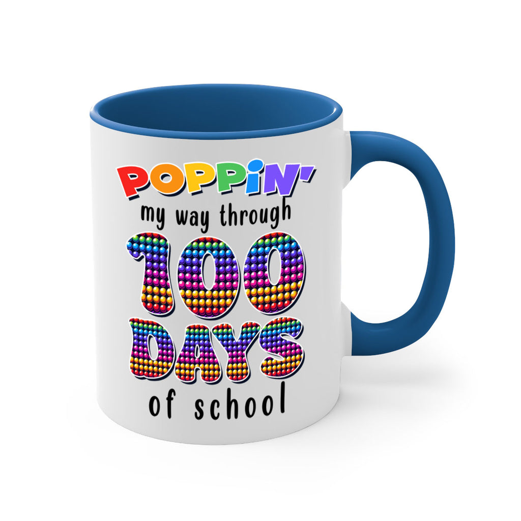 Poppin My Way Through 100 53#- 100 days-Mug / Coffee Cup