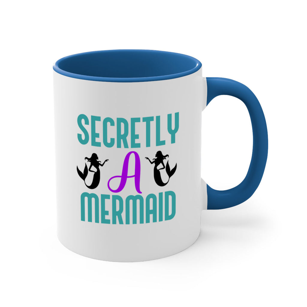 Secretly A Mermaid 578#- mermaid-Mug / Coffee Cup