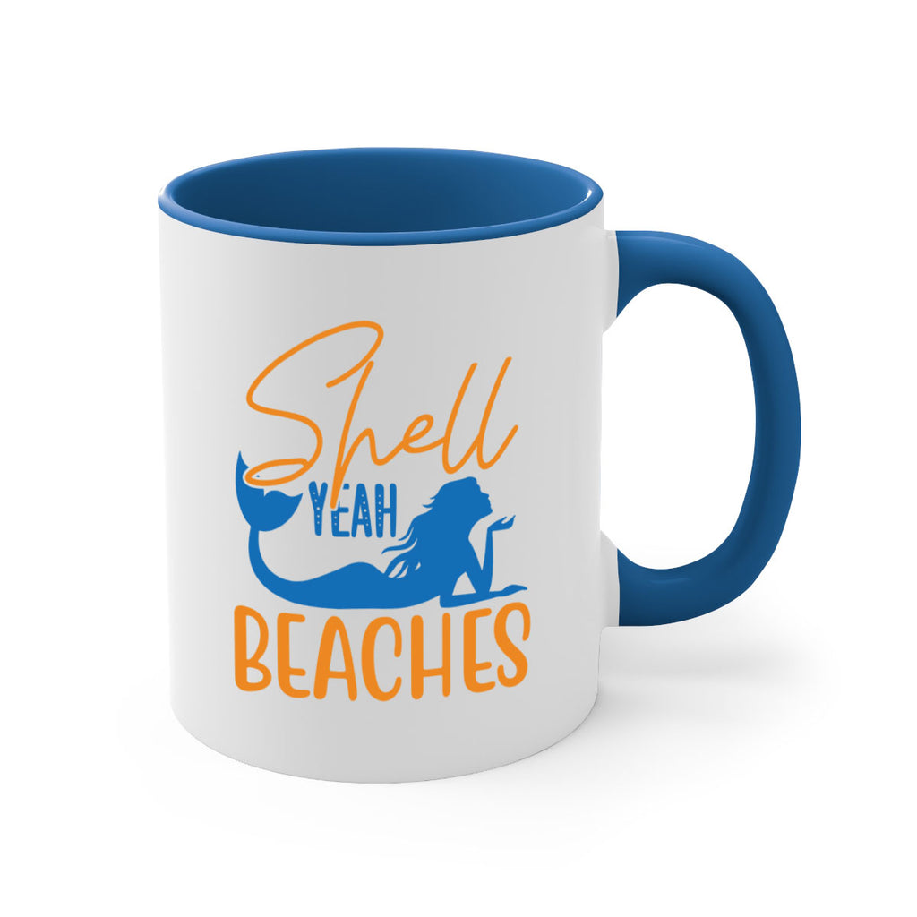 Shell Yeah Beaches 591#- mermaid-Mug / Coffee Cup