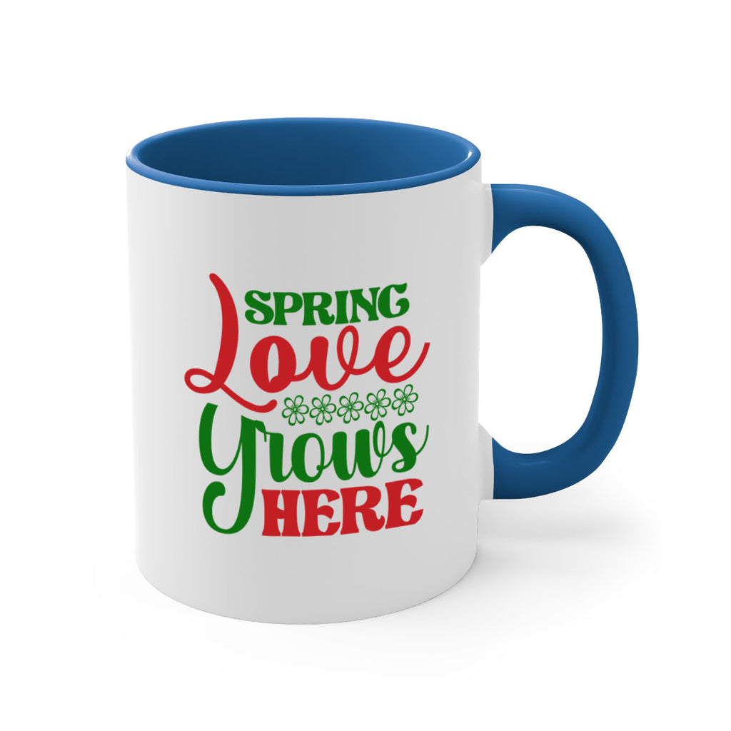 Spring Love Grows Here 512#- spring-Mug / Coffee Cup