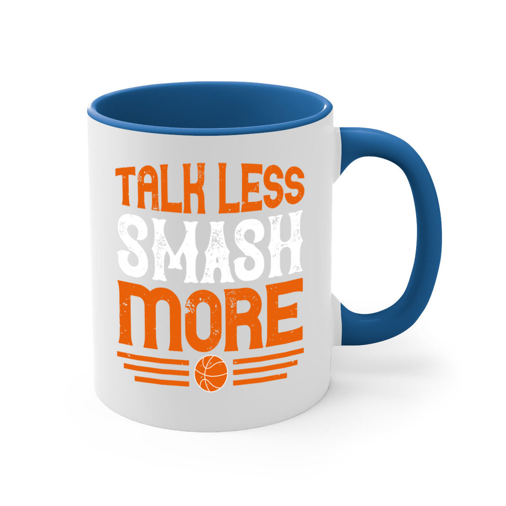 Talk less smash more 1777#- basketball-Mug / Coffee Cup