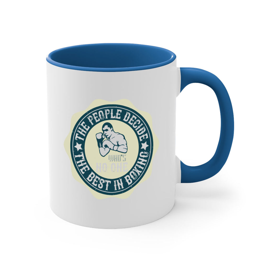 The people decide whos No the best in boxing 1823#- boxing-Mug / Coffee Cup