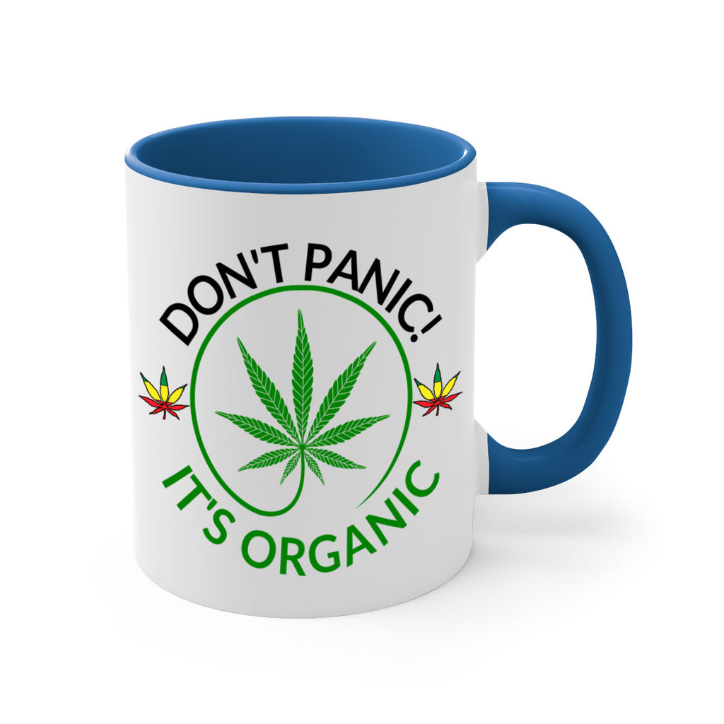dont panic its organic 72#- marijuana-Mug / Coffee Cup
