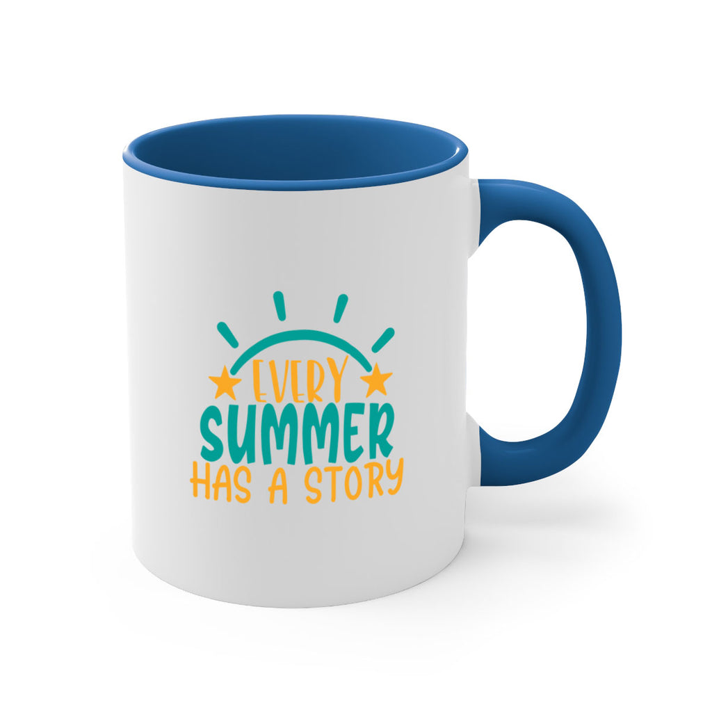 every summer has a story story Style 107#- Summer-Mug / Coffee Cup
