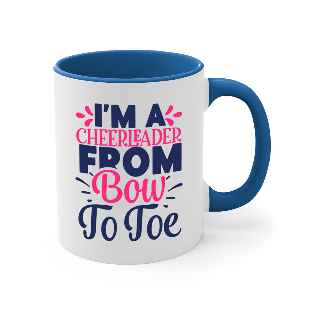 im a cheerleader bow to toe 1743#- cheer-Mug / Coffee Cup