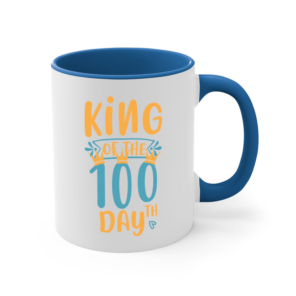 king of the th day 3#- 100 days-Mug / Coffee Cup