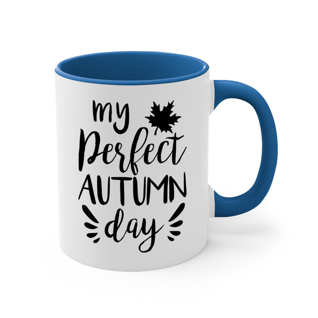 my perfect autumn day 437#- fall-Mug / Coffee Cup