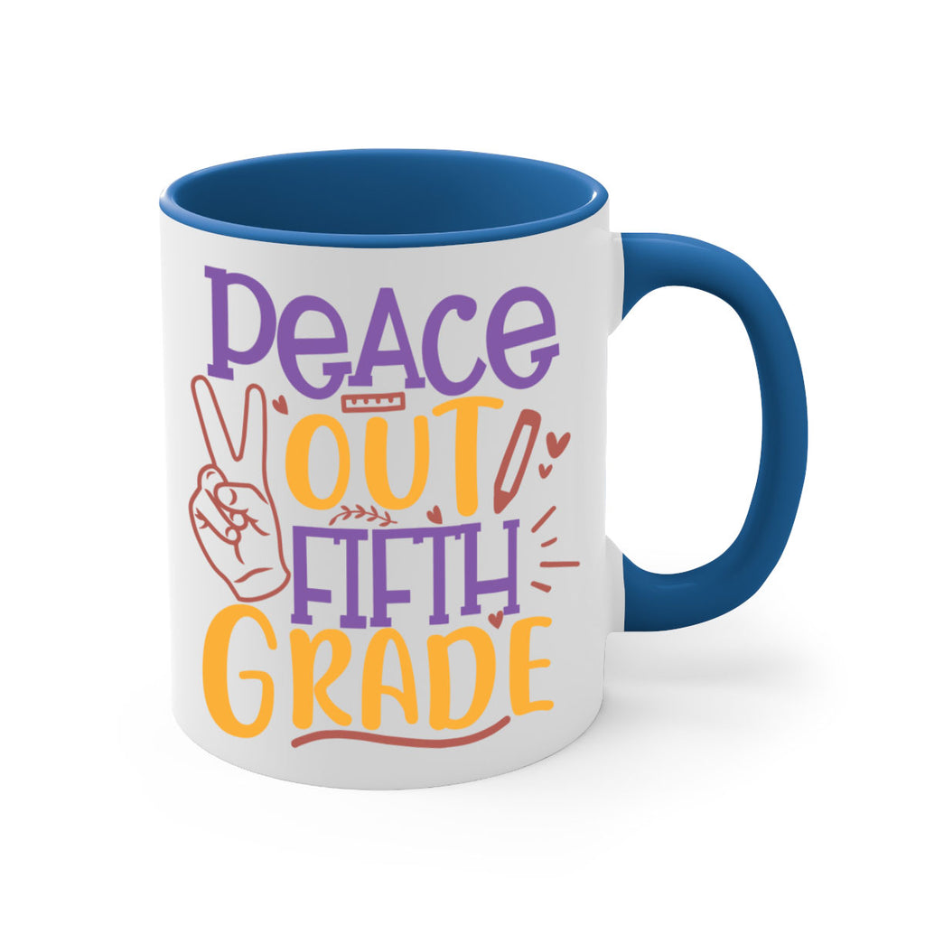 peace out 5th grade 1#- 5th grade-Mug / Coffee Cup