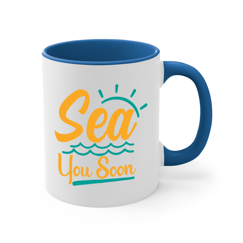sea you soon Style 76#- Summer-Mug / Coffee Cup