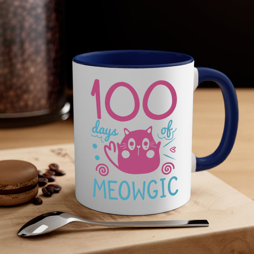 5 days of meowgic 45#- 100 days-Mug / Coffee Cup