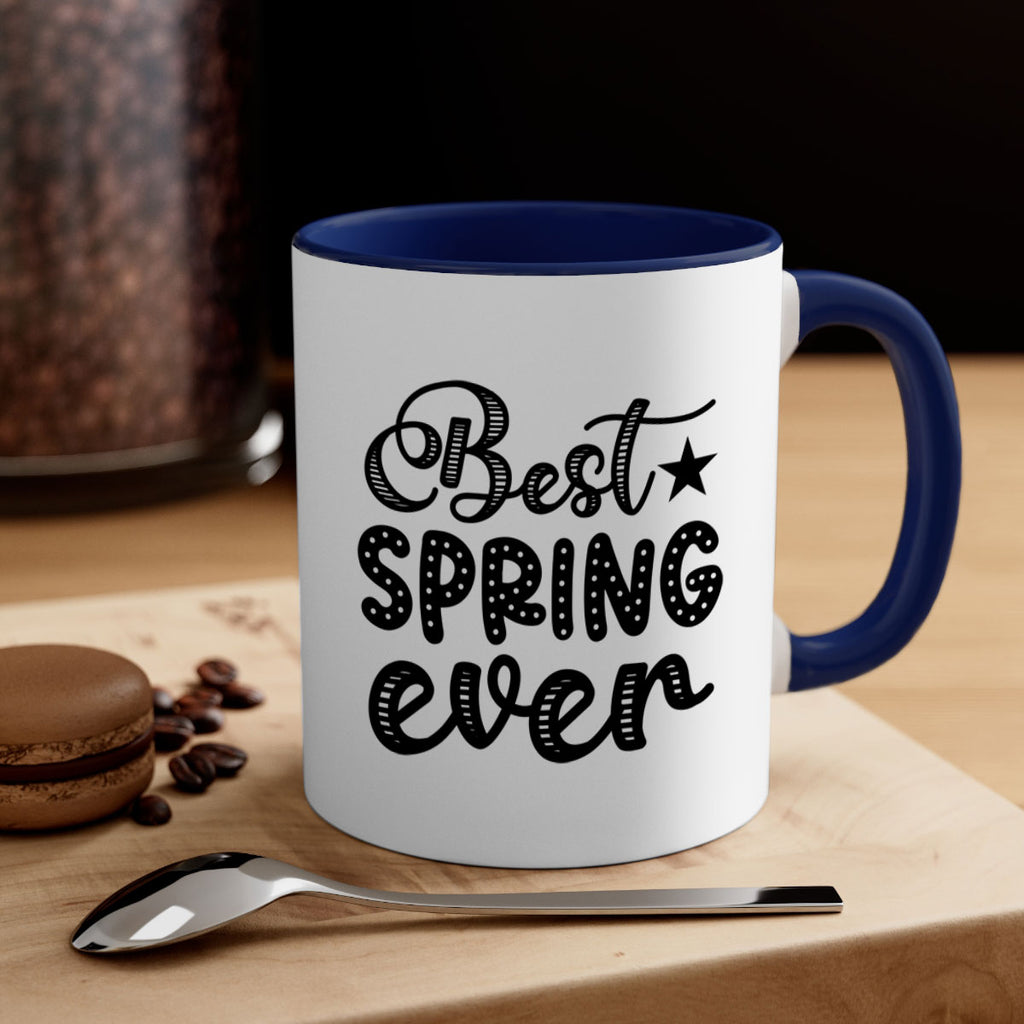 Best Spring Ever 33#- spring-Mug / Coffee Cup