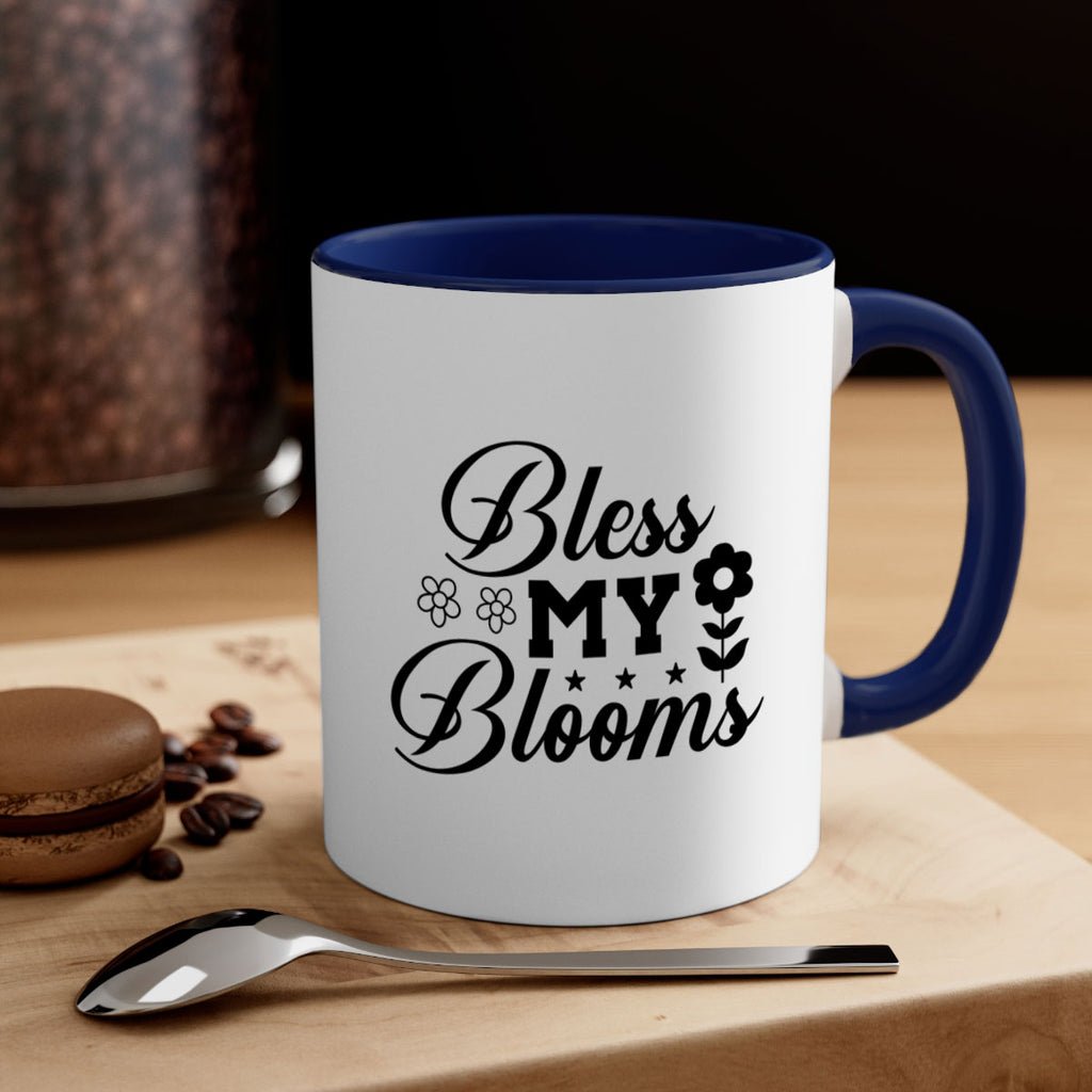 Bless my blooms  62#- spring-Mug / Coffee Cup