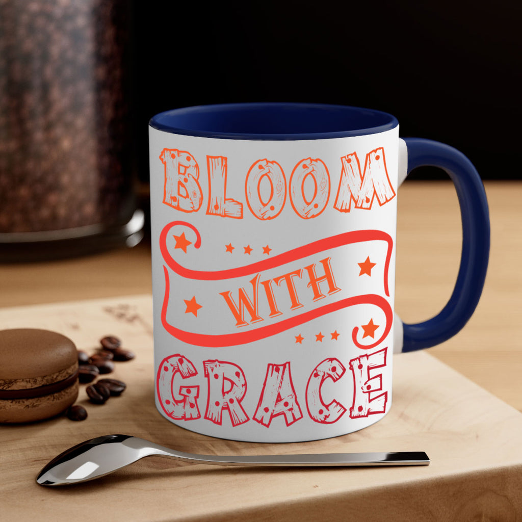 Bloom with grace  89#- spring-Mug / Coffee Cup