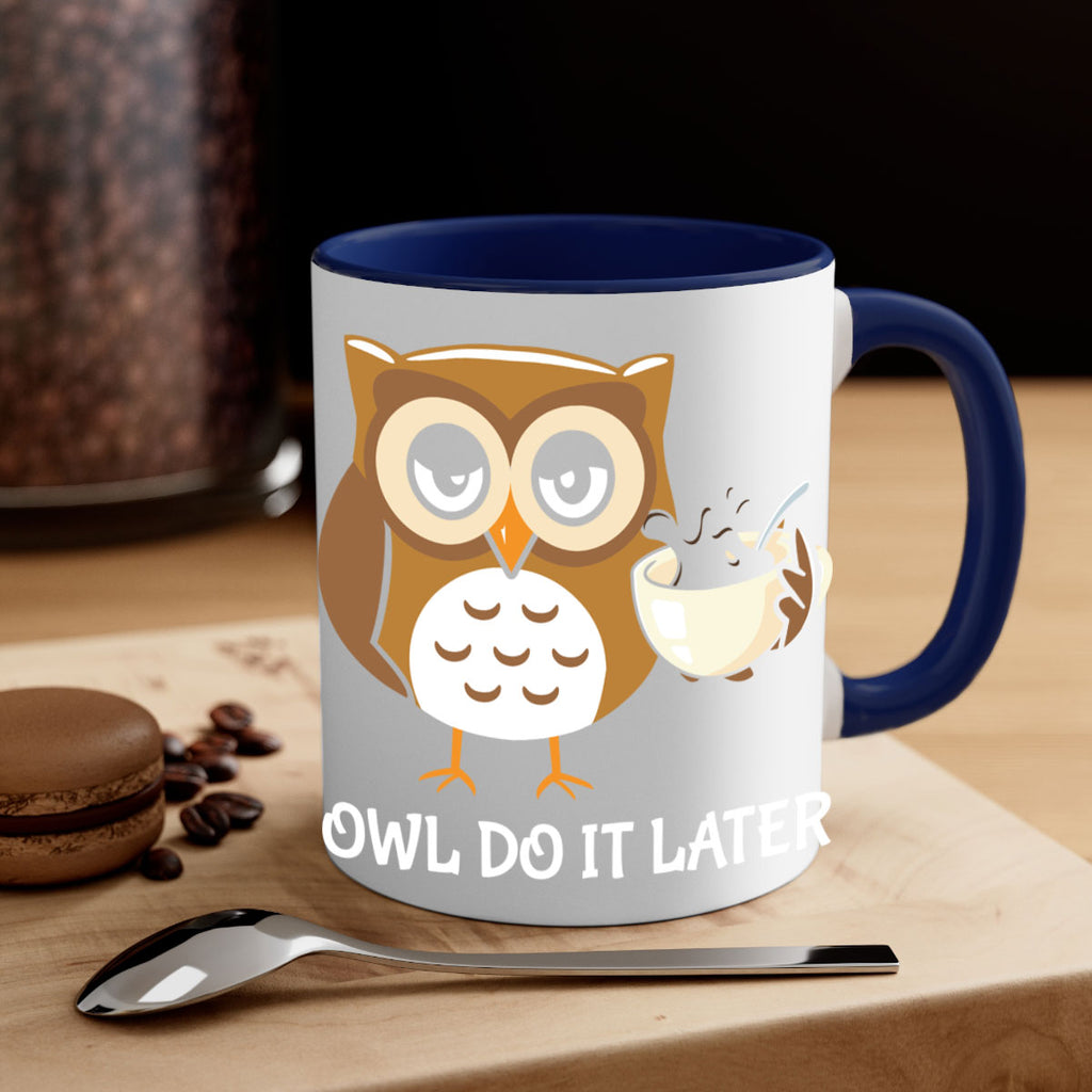 Do It Later funny Cute A TurtleRabbit 4#- owl-Mug / Coffee Cup
