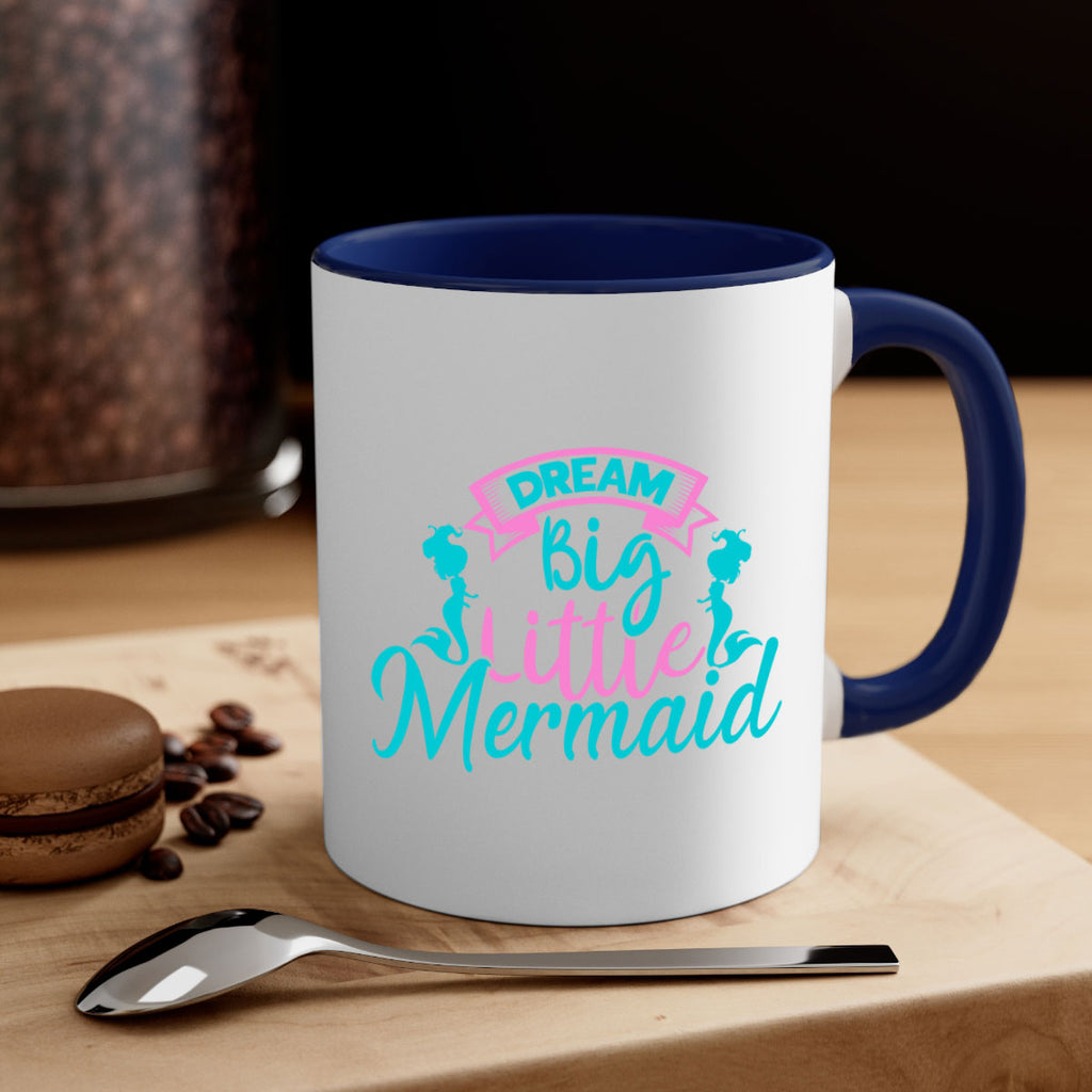 Dream Big Little Mermaid 122#- mermaid-Mug / Coffee Cup