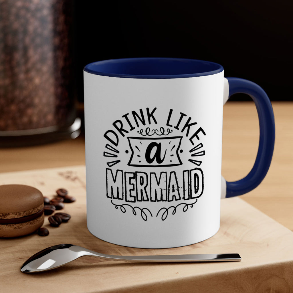 Drink like a mermaid 143#- mermaid-Mug / Coffee Cup
