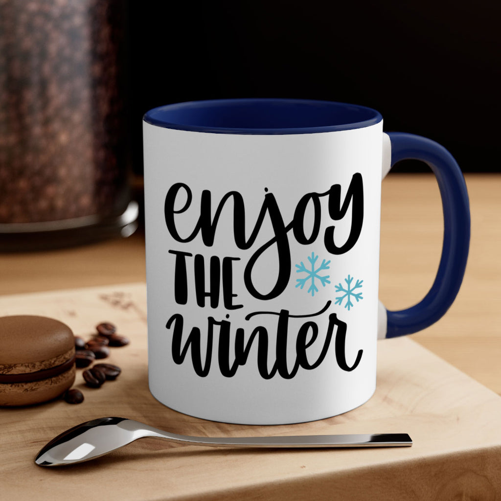 Enjoy The Winter340#- winter-Mug / Coffee Cup