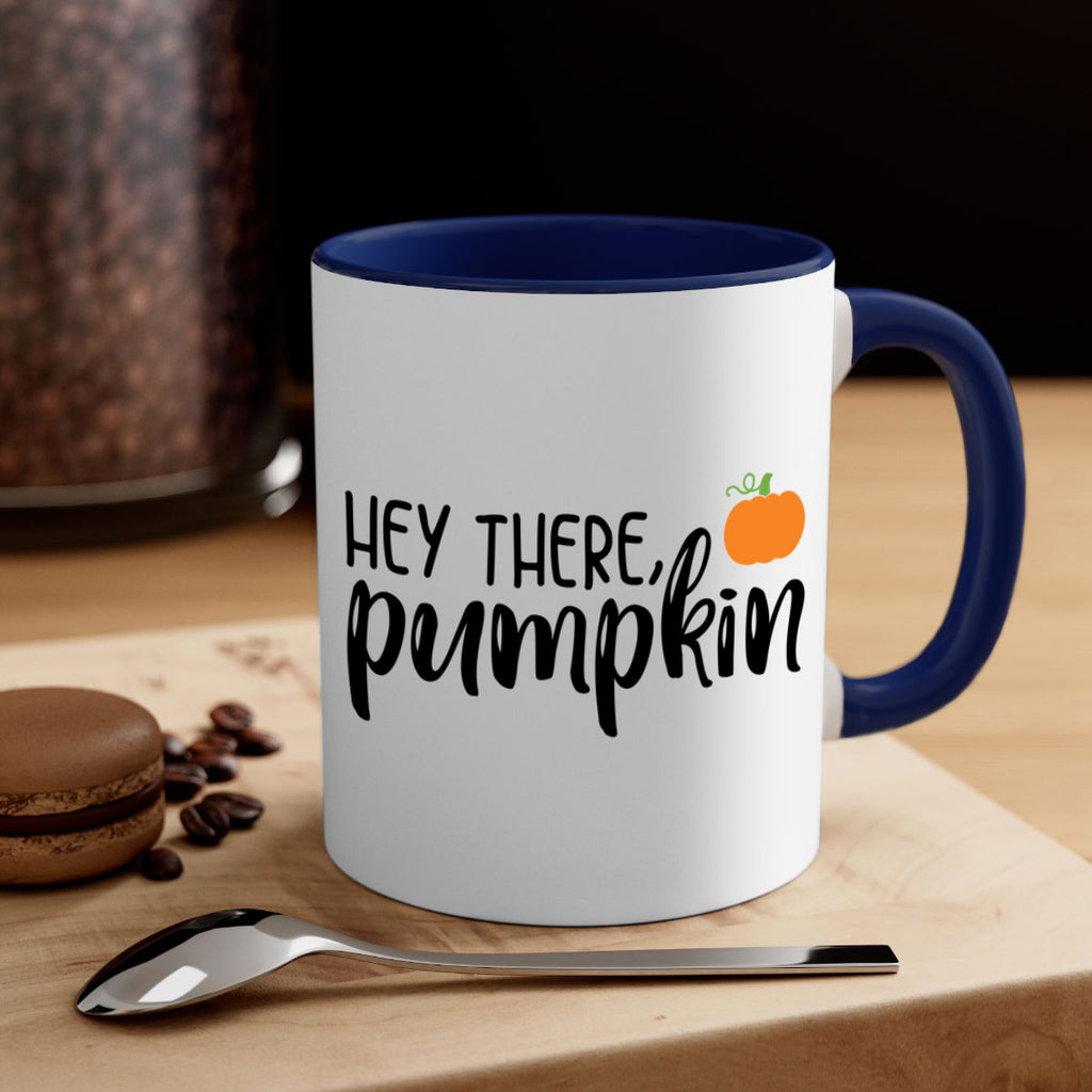 Hey There Pumpkin 308#- fall-Mug / Coffee Cup