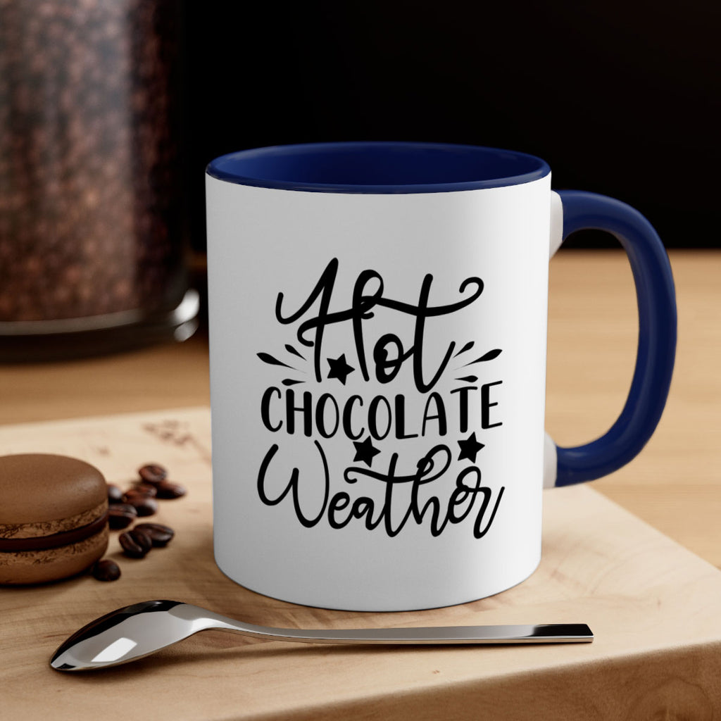 Hot Chocolate Weather 199#- winter-Mug / Coffee Cup