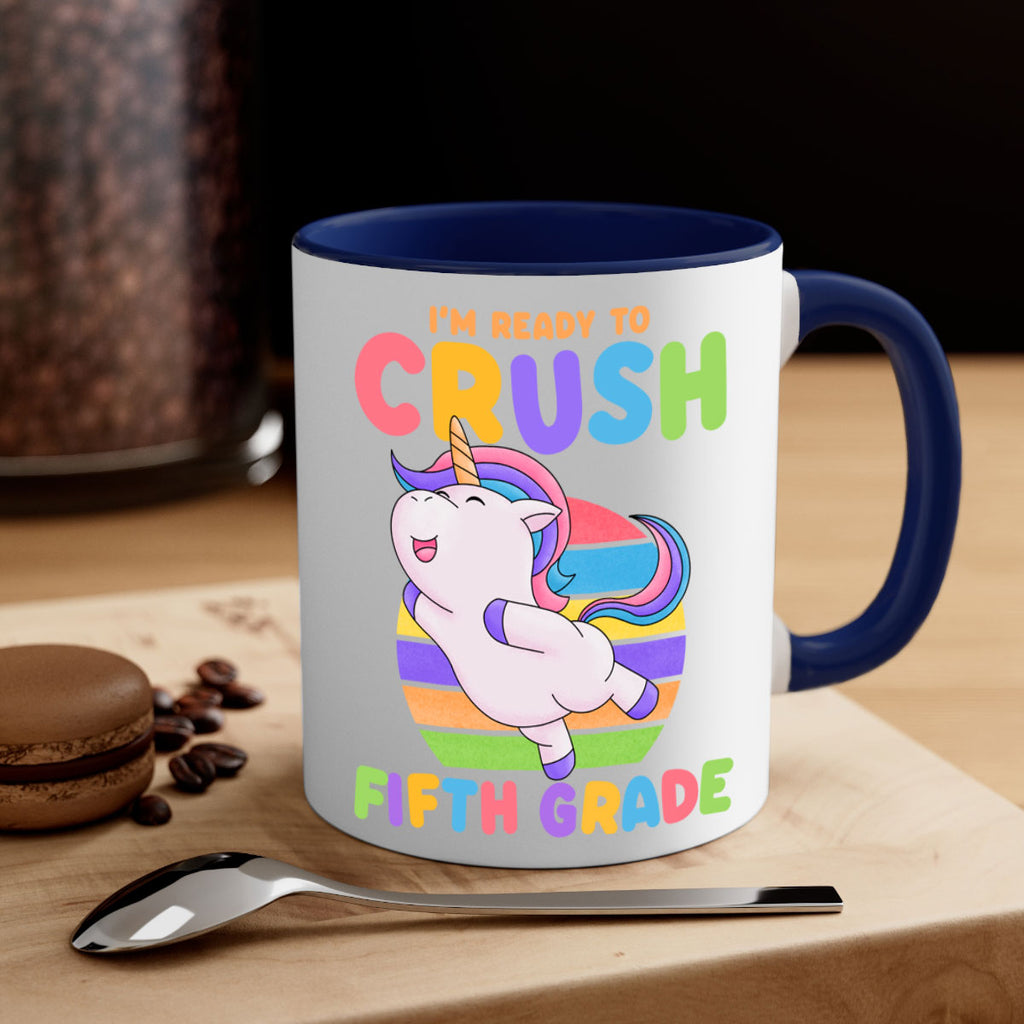 Im Ready to Crush 5th 16#- 5th grade-Mug / Coffee Cup