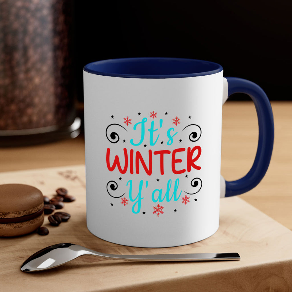 Its Winter Yall 273#- winter-Mug / Coffee Cup