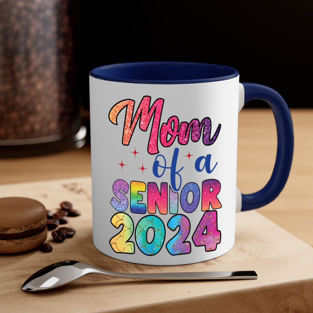 Mom of a senior 2024 4#- 12th grade-Mug / Coffee Cup