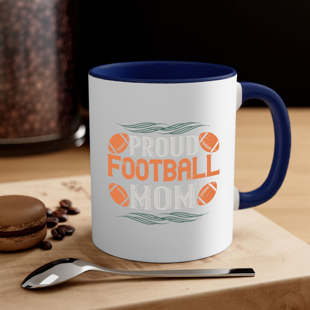 Proud football mom 562#- football-Mug / Coffee Cup