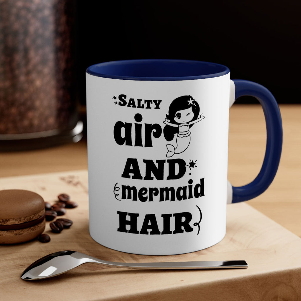 Salty air and mermaid hair 567#- mermaid-Mug / Coffee Cup