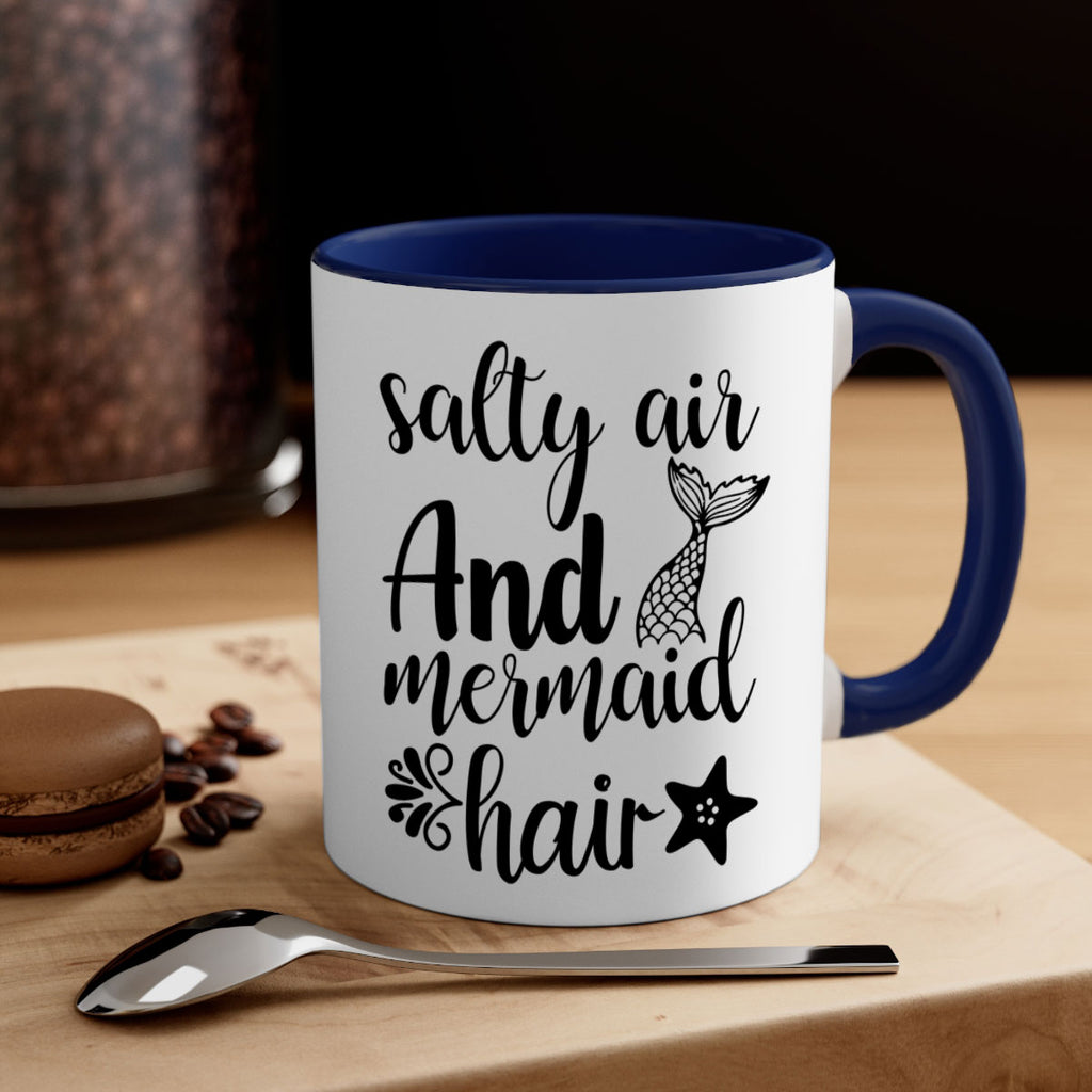 Salty air and mermaid hair 568#- mermaid-Mug / Coffee Cup