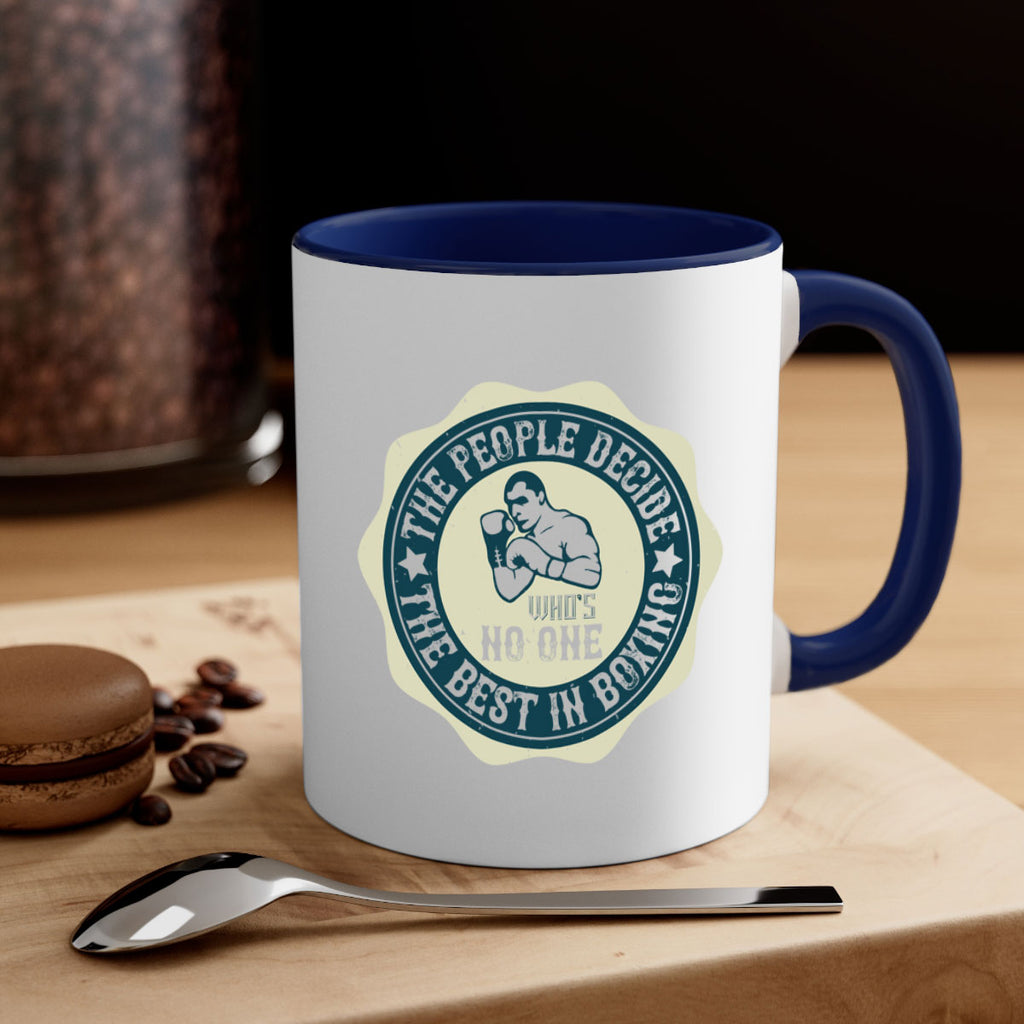 The people decide whos No the best in boxing 1823#- boxing-Mug / Coffee Cup