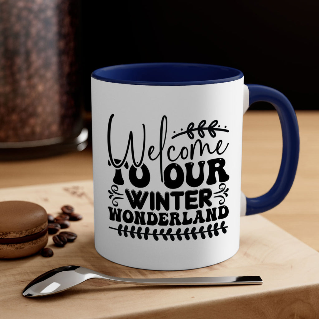 Welcome to our winter wonderland 477#- winter-Mug / Coffee Cup
