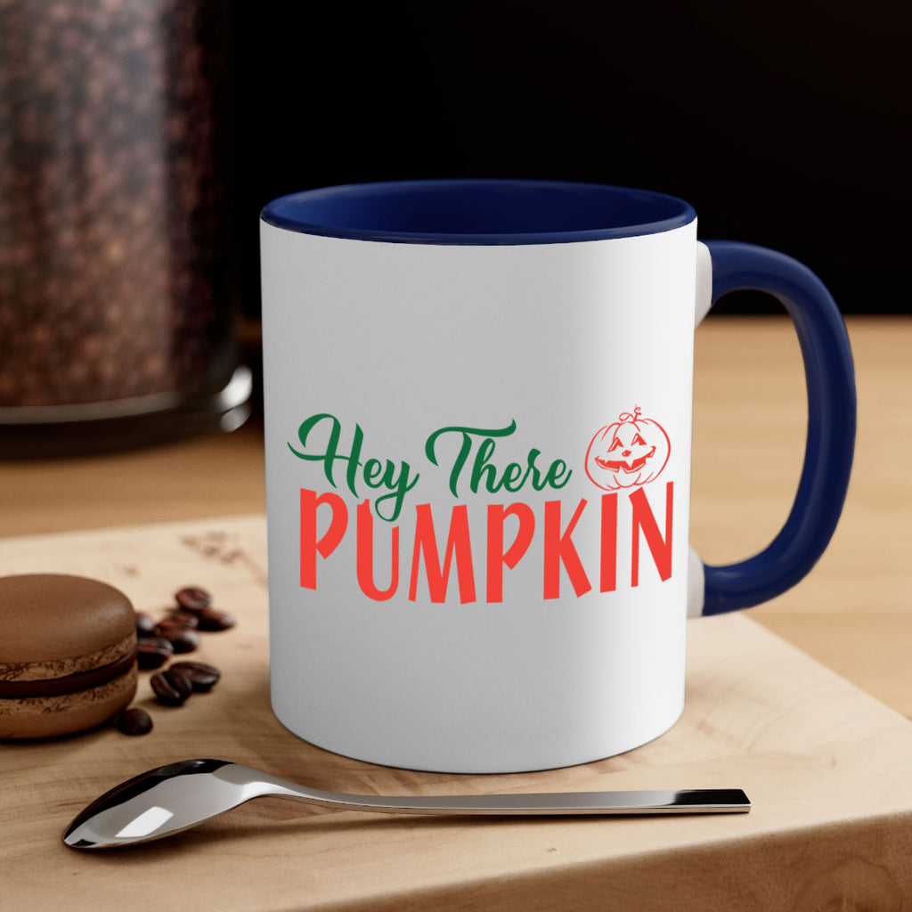 hey there pumpkin 305#- fall-Mug / Coffee Cup