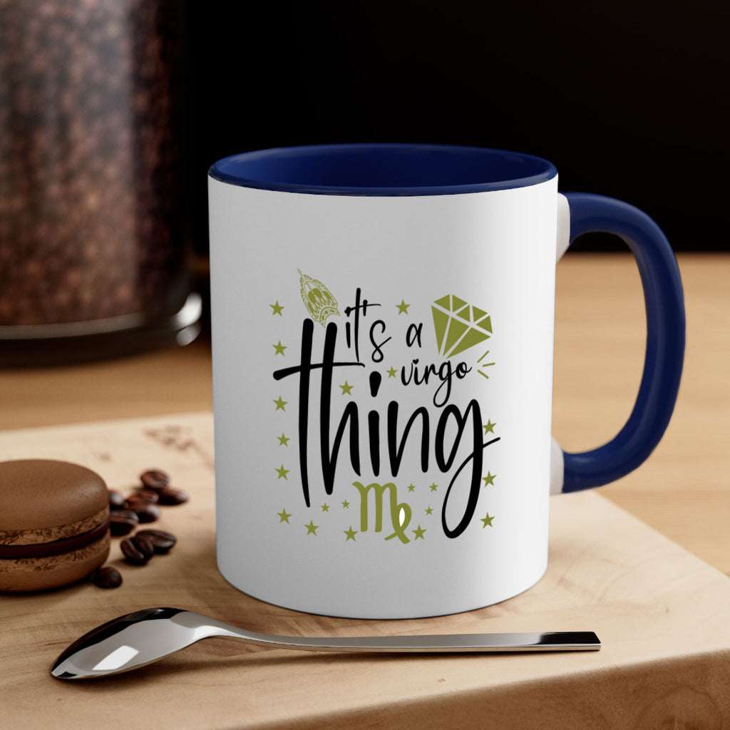its a Virgo thing 274#- zodiac-Mug / Coffee Cup
