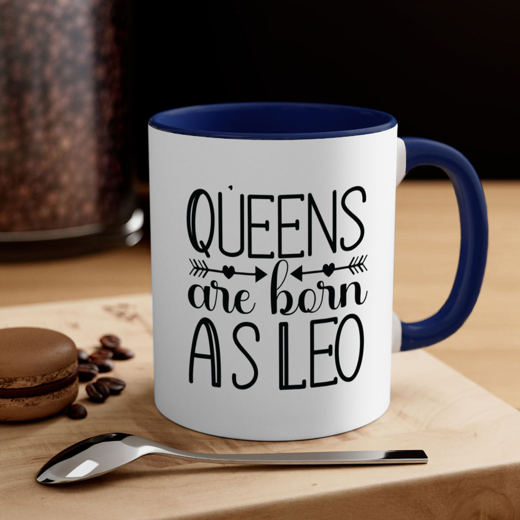 queens are born as Leo 394#- zodiac-Mug / Coffee Cup