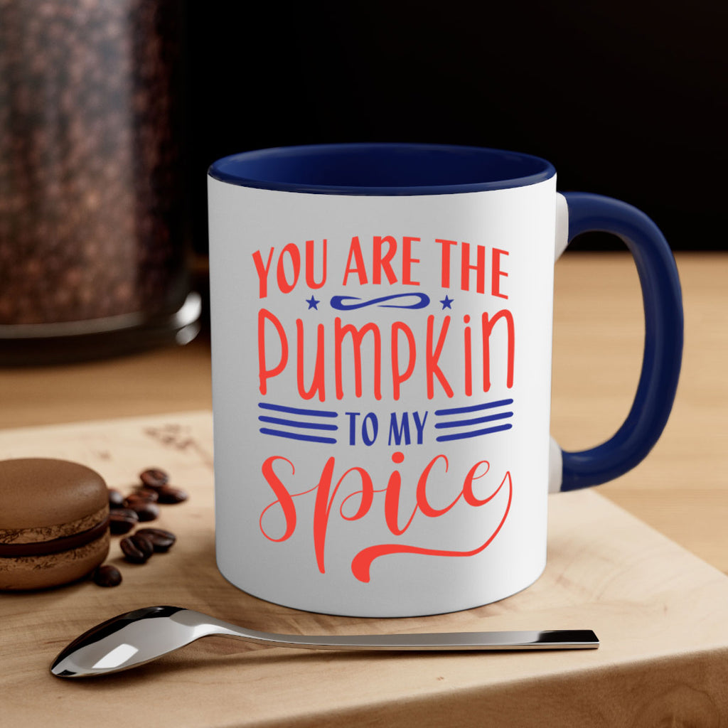 you are the pumpkin to my spice 655#- fall-Mug / Coffee Cup