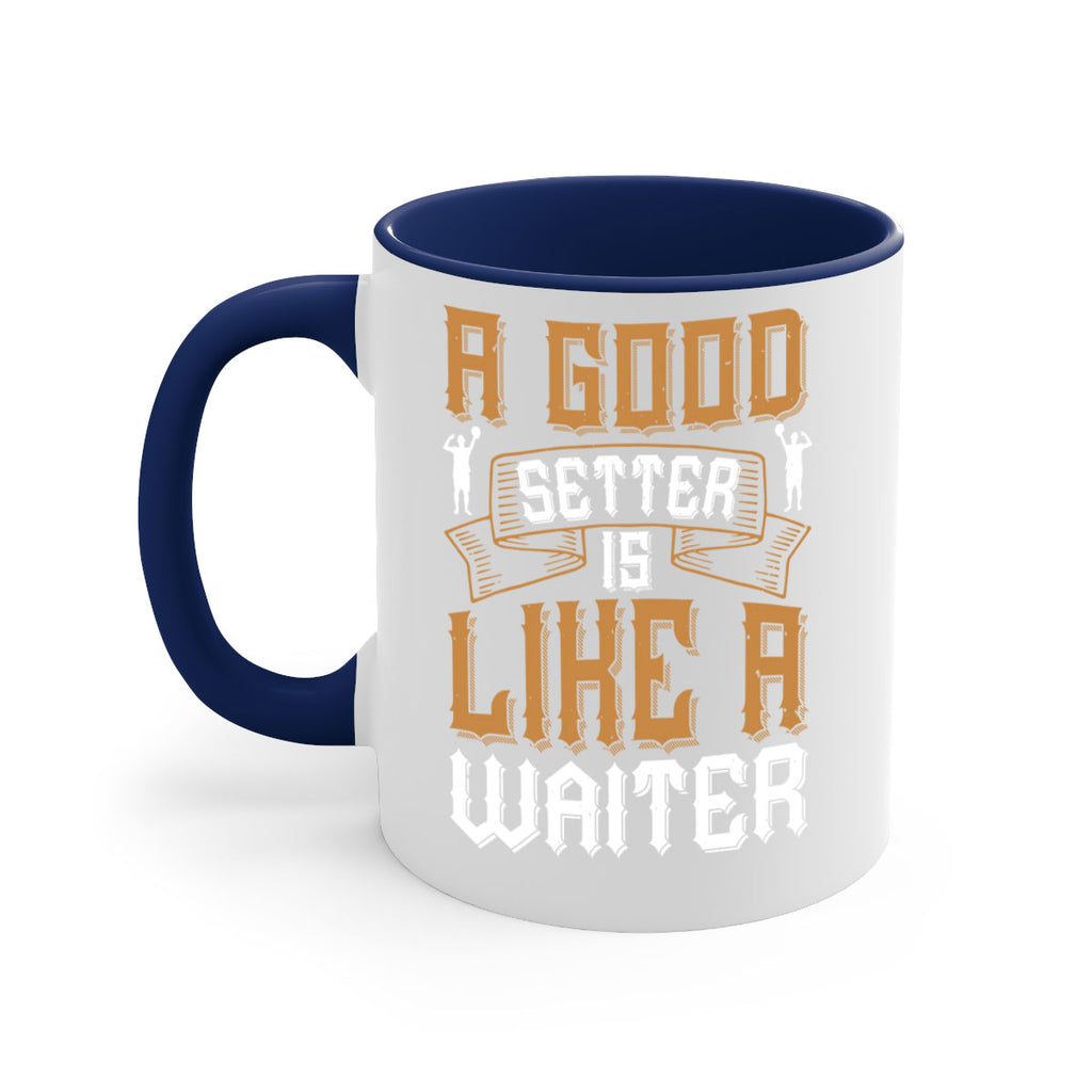 A good setter is like a waiter Style 1519#- volleyball-Mug / Coffee Cup