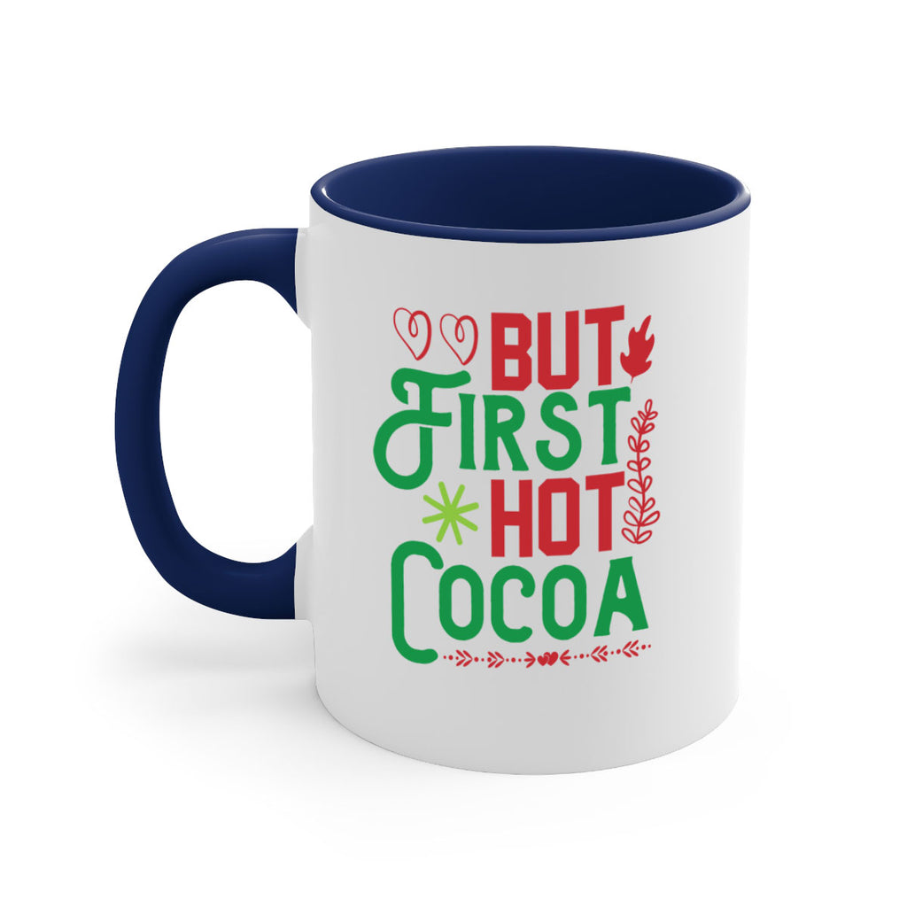 But First Hot Cocoa 32#- winter-Mug / Coffee Cup