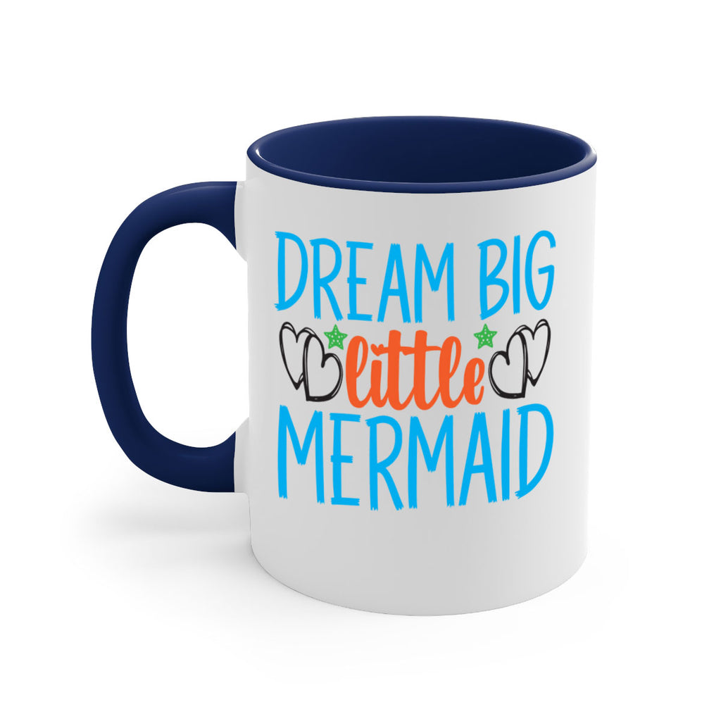 Dream Big Little Mermaid 128#- mermaid-Mug / Coffee Cup