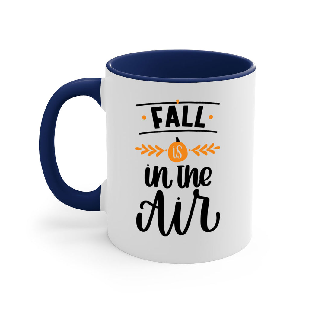 Fall Is In The Air 485#- fall-Mug / Coffee Cup