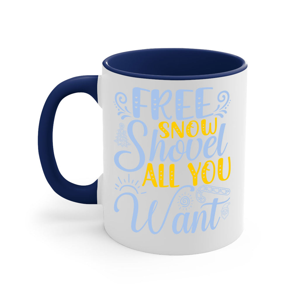 Free snow shovel all you want107#- winter-Mug / Coffee Cup