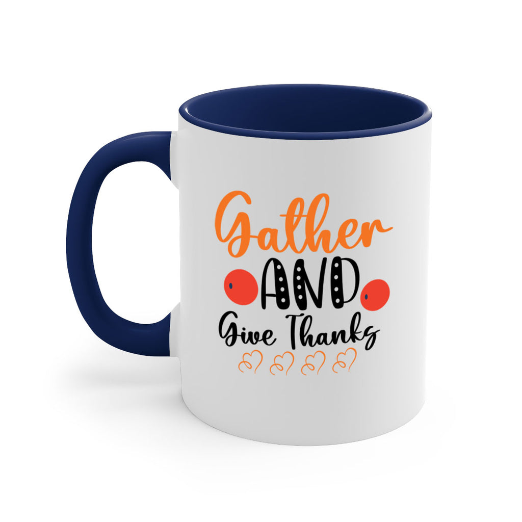 Gather And Give Thanks 188#- fall-Mug / Coffee Cup
