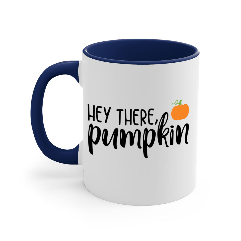 Hey There Pumpkin 308#- fall-Mug / Coffee Cup