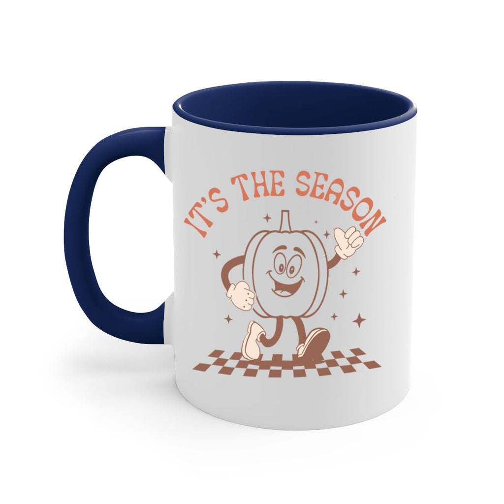 Its The Season 378#- fall-Mug / Coffee Cup