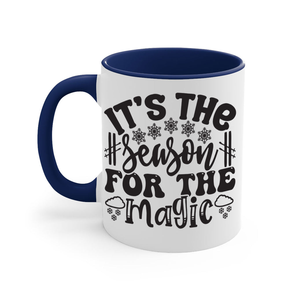 Its the season for the 272#- winter-Mug / Coffee Cup